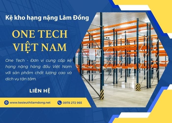 Đơn vị cung cấp kệ hạng nặng Lâm Đồng uy tín 